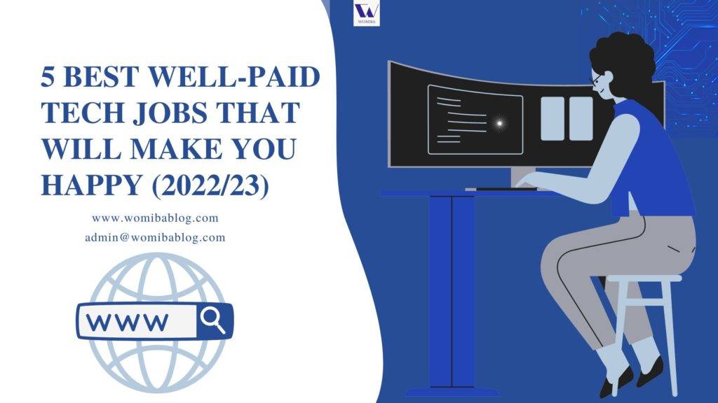 5 BEST WELL-PAID TECH JOBS THAT WILL MAKE YOU HAPPY (2022/23)